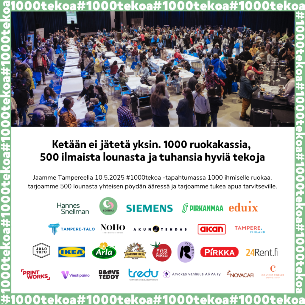 #1000tekoa Tampere hyvinvointi, sosiaalinen vastuu, sosiaalinen vastuullisuus, auttaminen, naapuriapu